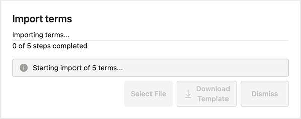Import terms progress window showing “Importing terms…” with 0 of 5 steps completed and a status message reading “Starting import of 5 terms…” while action buttons are disabled.